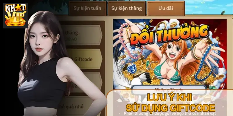 Lưu ý quan trọng khi nhập Giftcode để tránh lỗi